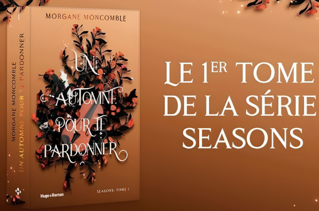 Un automne pour te pardonner de Morgane Moncomble